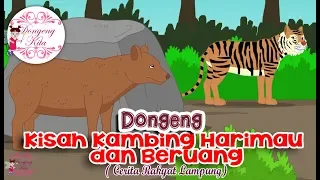 Download Kisah Kambing Harimau dan Beruang ~ Dongeng Lampung | Dongeng Kita untuk Anak MP3