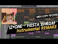IZ*ONE - FIESTA (피에스타) Instrumental REMAKE [MIDI COPY] | 아이즈원 피에스타 inst 미디 카피