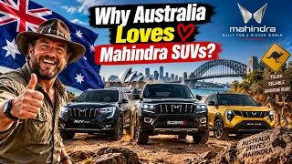 ऑस्ट्रलियन्स को महिंद्रा गाड़ियाँ क्यों पसंद आ रही हैं? Why Australia Loves Mahindra?