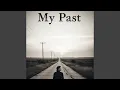 Lagu My Past