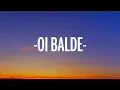 Zé Neto e Cristiano - Oi Balde - Ao VIvo (Letra/Lyrics)