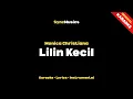 Lagu Monica Christiana - Lilin Kecil | Karaoke - Lirik - Instrumental