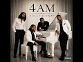 4AM – Still Your Man 