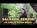 Lagu SALAHMU SENDIRI - LIA AMELIA (OFFCIAL LIVE MUSIC) PUTRA BISMA