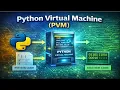 Lecture 6 Python Virtual Machine PVM Explained in Hindi Python Execution Process