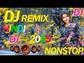 Download Lagu New Dj Remix Songs Nonstop love mix Old Dj Remix Dj Gana Dj Remix Hits All Dj Best Dj Songs JukeboX