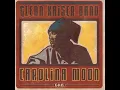 Glenn Kaiser Band - 5 - Gonna Meet You At The Station - Carolina Moon (2001)