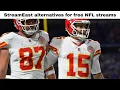 StreamEast alternatives for free NFL streams today