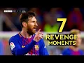 Lagu 7 Greatest Messi Revenge Moments - With Commentaries