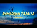 Download Lagu RAMADHAN TAJALLA LYRICS | Nasheed Lyric Video Best | Ramadan Nasheed 2025