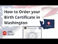 How to Order Your Washington Birth Certificate Vital Records Online
