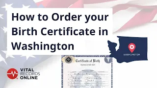 How to Order Your Washington Birth Certificate Vital Records Online