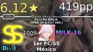 osu!catch MX (Div I) | MILK_16 | 6.12⭐A. Barros - Eu Li Na Bíblia (SpedUp&CutV.)  [Dance..] SS 419pp