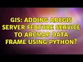 GIS Adding ArcGIS Server feature service to ArcMap data frame using Python 2 Solutions