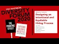 Designing an Intentional Equitable Hiring Process UW-Madison Diversity Forum 2020