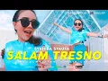Download Lagu Syahiba Saufa - Salam Tresno ( Official Music Video ) Tresno ra bakal ilyang