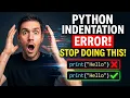 You re Doing Python Indentation Wrong Most Beginners Do This