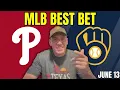 Phillies at Brewers 26 MLB Best Bet - MLB Betting Picks Predictions Jason Sharpe Doc Sports