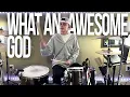 Download Lagu What An Awesome God - Phil Wickham | DRUM COVER