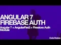 Angular 7 Firebase Auth Email Verification