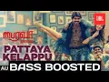 Lagu PATTAYA KELAPPU SONG |  BASS BOOSTED | BAIRAAVA MOVIE | IN MASS LVL BASS