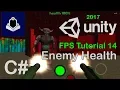 Unity 2017 FPS Tutorial 14 - Player Gun and Enemy Health