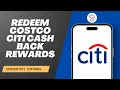 How to Redeem Costco Citi Cash Back Rewards