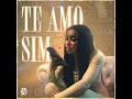 Te Amo Sim - Mc Safira & meLLo