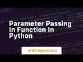 parameter passing in function in python