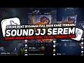 Lagu DJ SOUND JJ SEREM V55 FULL BASS GACOR KANE COCOK BUAT KAMAR MENGKANE VIRAL TIKTOK TERBARU 2025🎧