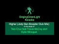 Lagu Karaoke | Taio cruz feat Travie McCoy - Higher (Jody Den Broeder Club Mix) | SGL 1