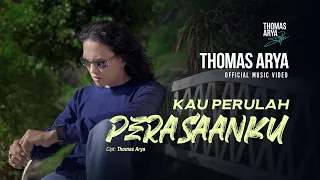 thomas arya kau perulah perasaanku official music video 
