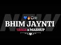 Download Lagu BHIM JAYNTI | (TABLA MIX -MASHUP) BHIM JAYNTI 2025 |ITS KING STYLE