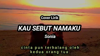 Download Cover Lirik Kau Sebut Namaku - Sonia || Queena Studio * cinta pun terhalang oleh kedua orang tua MP3
