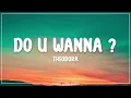 Theodora - DO U WANNA ? (Lyrics)