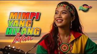 mimpi yang hilang iklim i cover reggae by nuswantoro music