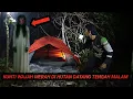 Lagu CEMPING HOROR~DITEROR KUNTI MUKA MERAH DI HUTAN ANGKER DAN KERAMAT