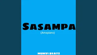 Sasampa Amapiano 