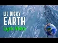 Download Lagu Lil Dicky - Earth (Lyrics) | 🌎 Earth Day tribute song