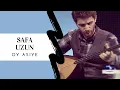 Safa Uzun - Oy Asiye