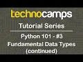 Python 101 - Session 3