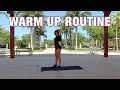 Do This Warm Up Before Your Workouts Quick Warm Up Routine