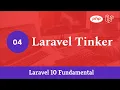 Laravel 10 Fundamental Part 4 - Laravel Tinker