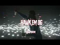 POP SMOKE - Hawk Em [OG VERSION REMIX] (Prod By LEPHASM)
