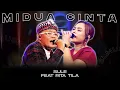 Download Lagu MIDUA CINTA || SULE FEAT RITA TILA