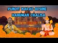 Lagu Pundit Narad Gosine - Hanuman Chalisa