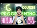 Learn C Programming - Complete Course for absolute beginners in Hindi Master C language