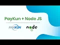 How to Setup PayKun Payment Gateway Using Node js payment gateway integration tutorial