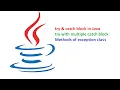 Session-21 try catch block in Java try with multiple catch block in Java Exception Handling
