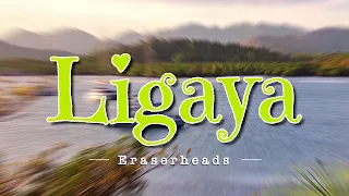 LIGAYA - Eraserheads (Karaoke Version)